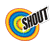 Shout